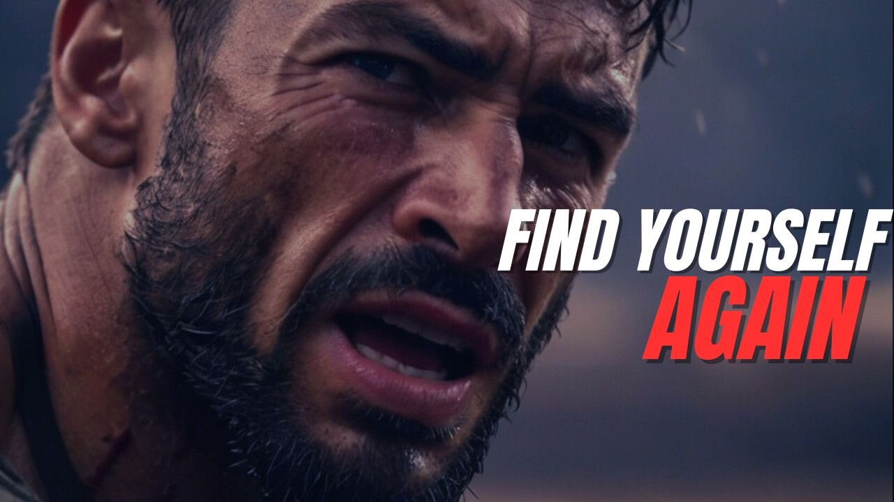 Find Yourself Again | Motivational Speech