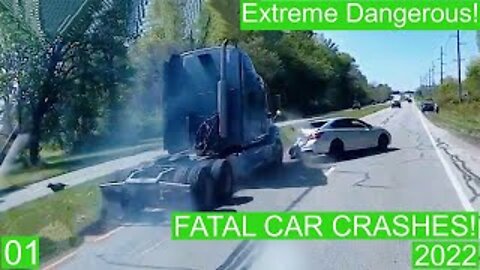 Extreme Dangerous! Fatal car crashes 01- 2022