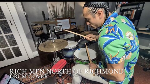 Rich Men North Of Richmond: Drum Cover