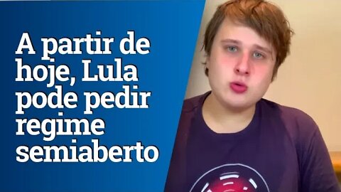 A partir de hoje, Lula pode pedir regime semiaberto