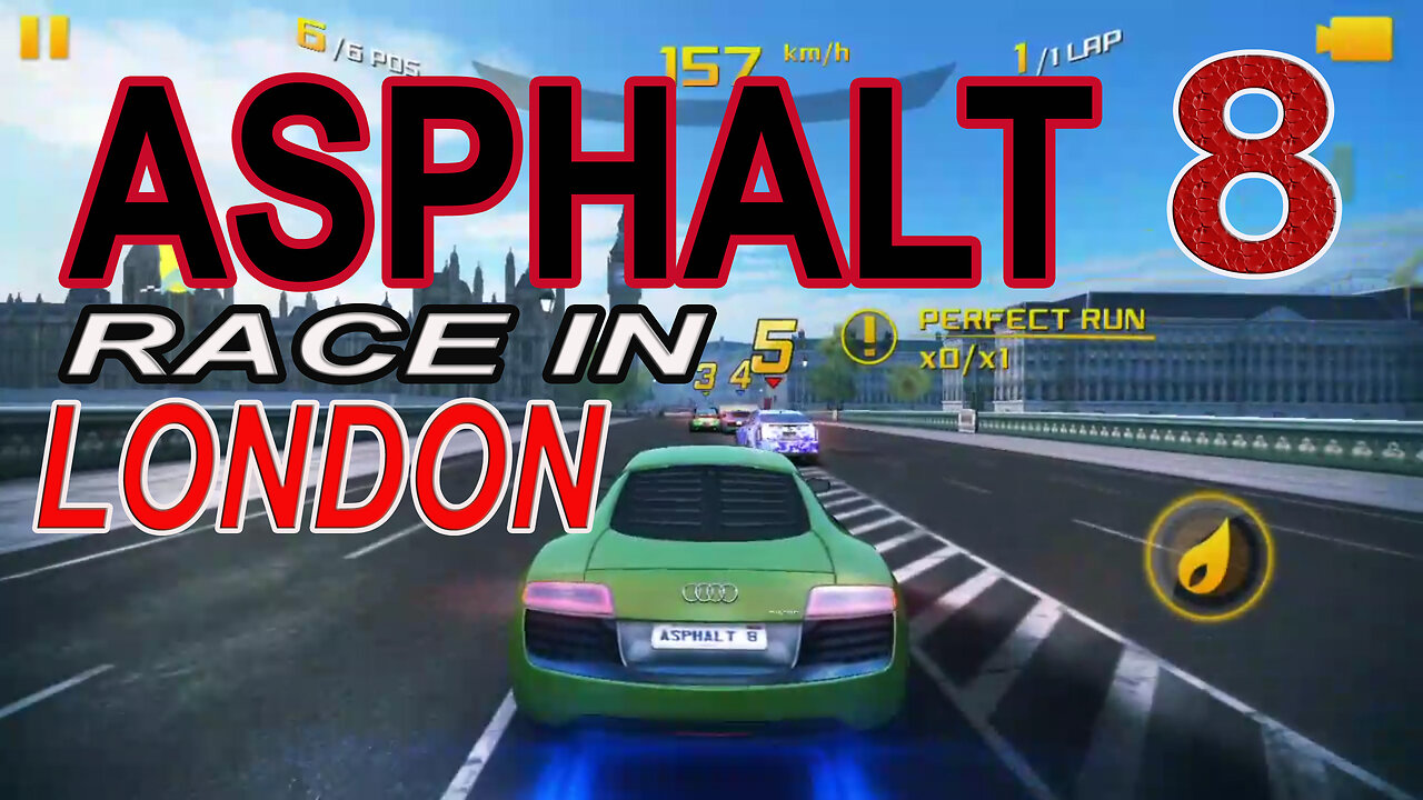 Rumbling Through London's Asphalt 8 Adventure | Unleashing High-Octane Racing Excitement