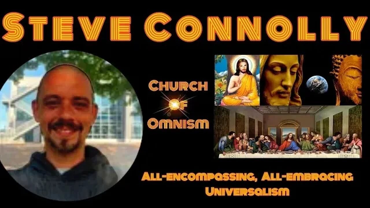 Steve Connolly - Omnism: The Unity of Faith