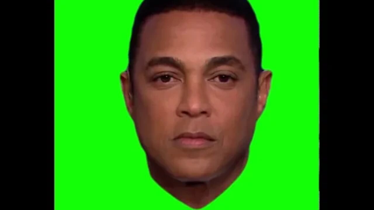 Don Lemon idle blinking green screen resource