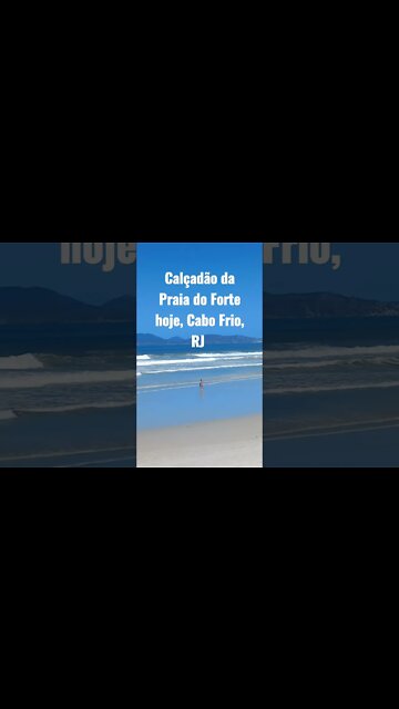 Cabo Frio, RJ [ Praia do Forte hoje] #shorts