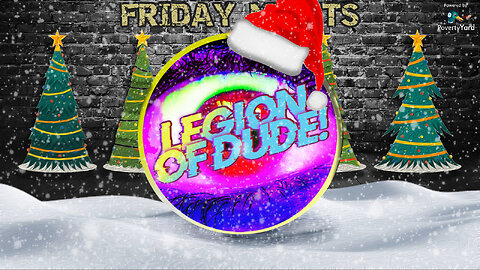 A Legion Christmas Carol | Legion of Dude #47