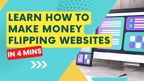 Flip Your Way to Riches: A Guide to Making Money with Website Flipping