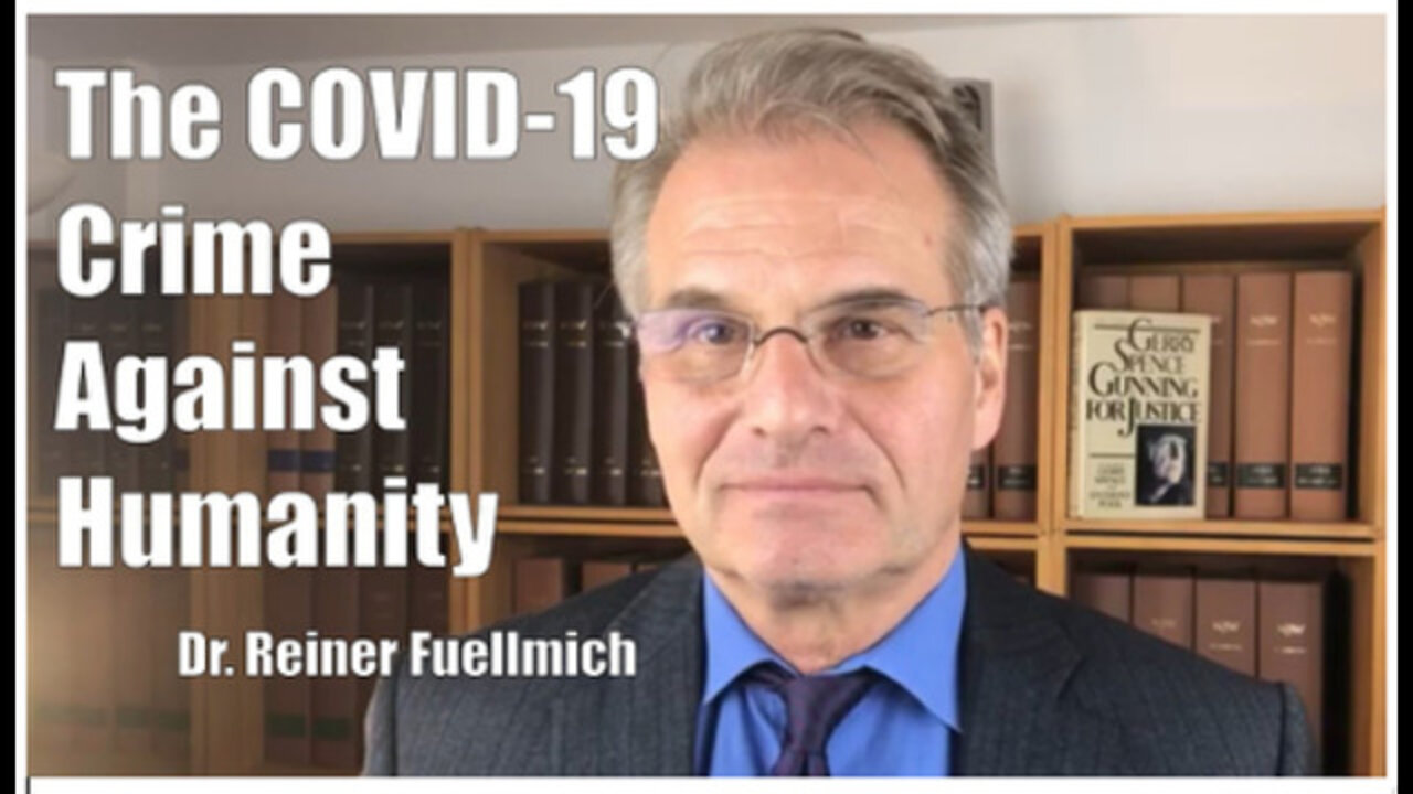 🎯 Dr. Reiner Fuellmich, Lawyers and Medical Experts and Their Legal Proceedings Against the WHO and World Leaders For Crimes Against Humanity