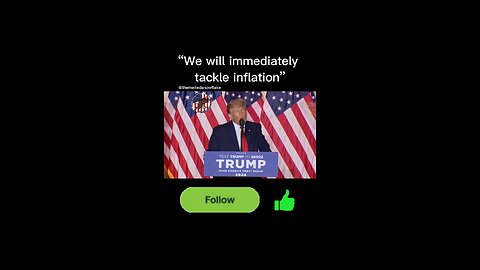 "We will immediately tackle inflation" Donald Trump