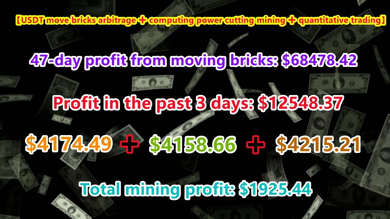 [USDT Move Brick Arbitrage] 47-day profit from brick move: $68478.42
