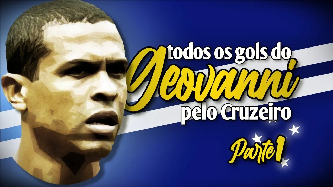 Todos os gols do Geovanni pelo Cruzeiro (parte 1 de 2)