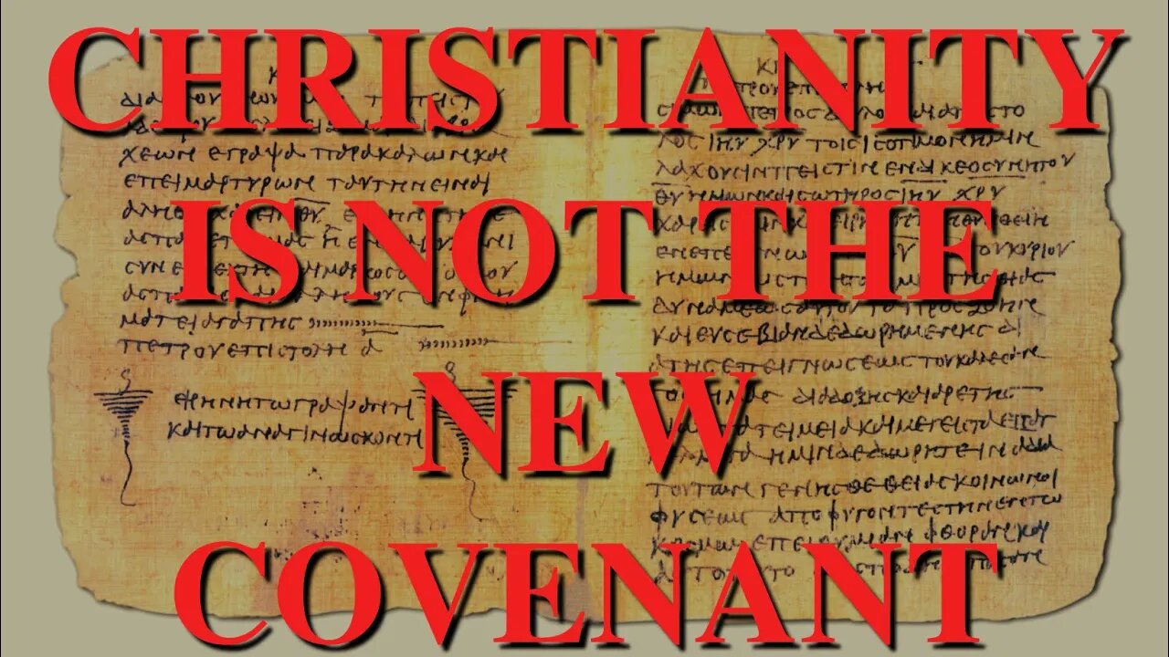 Why I Reject Christianity: the New Covenant