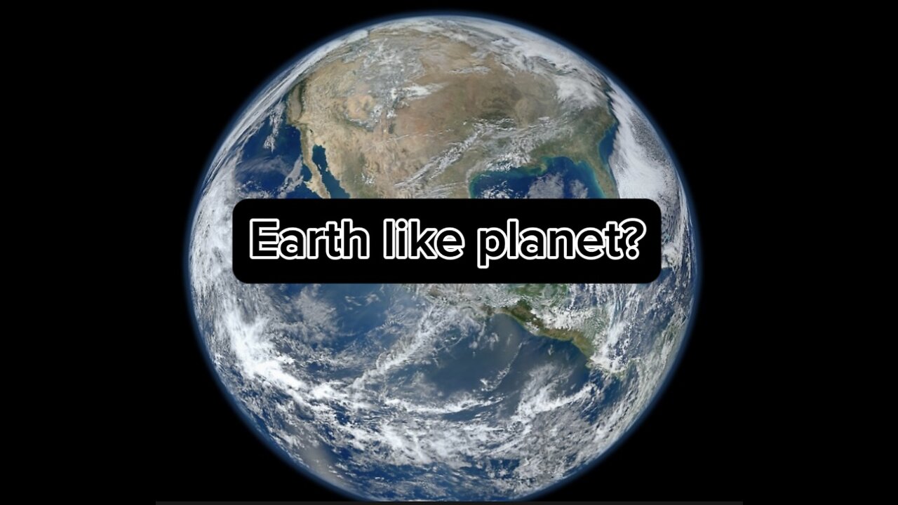 Earth like planet