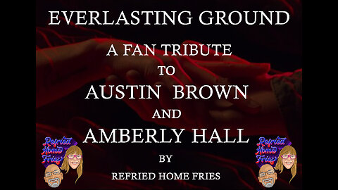 Austin Brown 'Everlasting Ground' Tribute @AustinBrownMusic @TheBeautyandTheBass