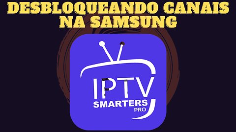 Como desbloquear canais de tv na SAMSUNG