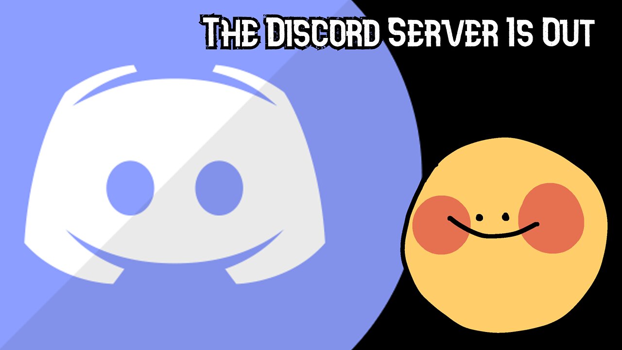 The Discord Server Is Out [Update Video]