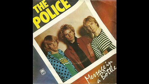 The Police - Message In A Bottle