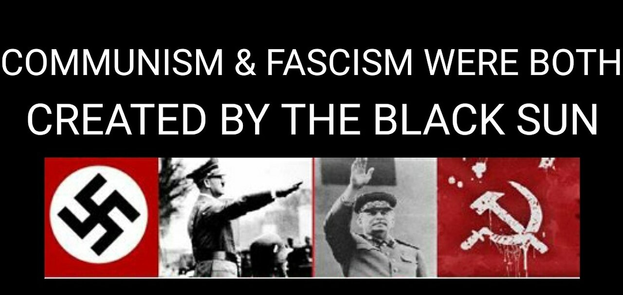 How Communism & Fascism Were Both Created By The Cult Of The Black Sun. Mark Passio