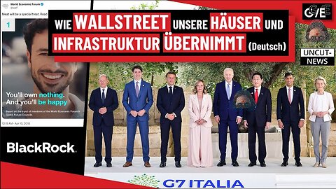 Neo Feudalismus - G7 hilft Blackrock b. Kauf v. Infrastruktur (Geopolitical Economy Report -Deutsch)