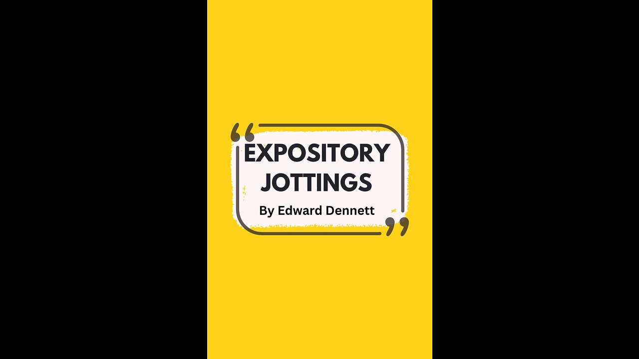 Expository Jottings, by Edward Dennett.