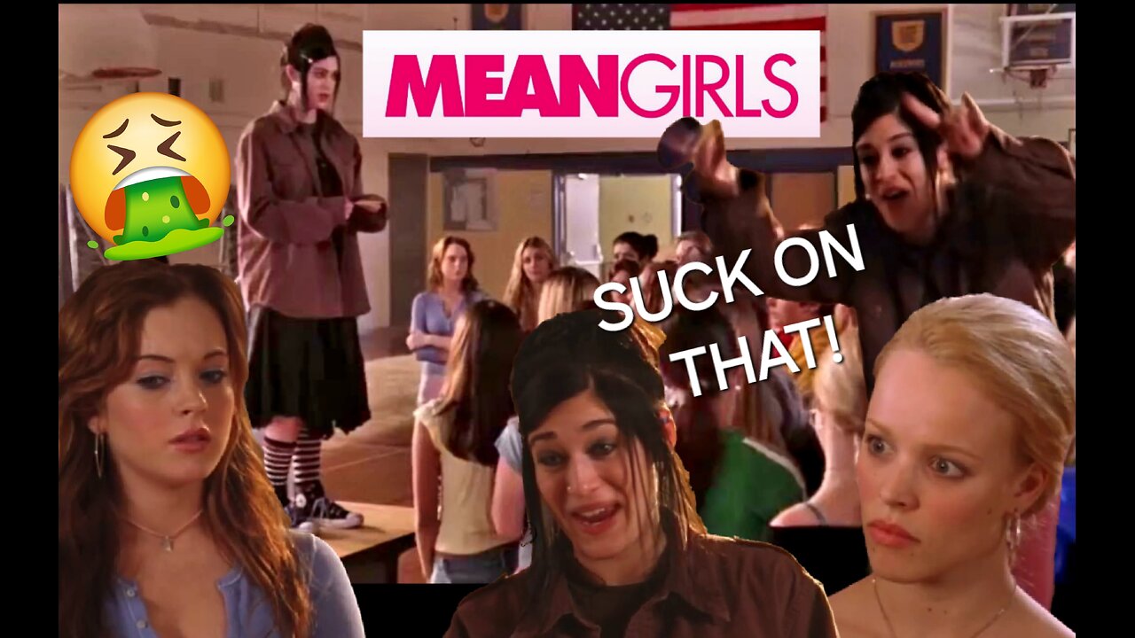 Mean Girls (2004) A Straight Man's Point of View (Part 16)