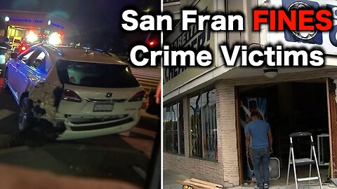 San Francisco DEMANDS Business Owner Pay Victim Tax
