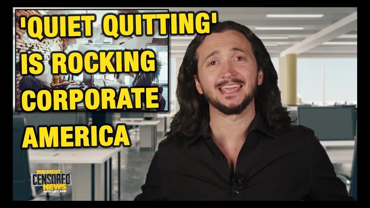 'Quiet Quitting' Is Rocking Corporate America