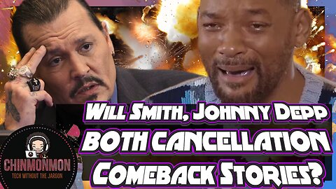 Will Smith, Johnny Depp BOTH CANCELLATION Comeback Stories?