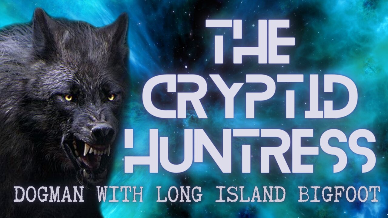 NEW YORK DOGMAN ENCOUNTERS WITH LONG ISLAND BIGFOOT