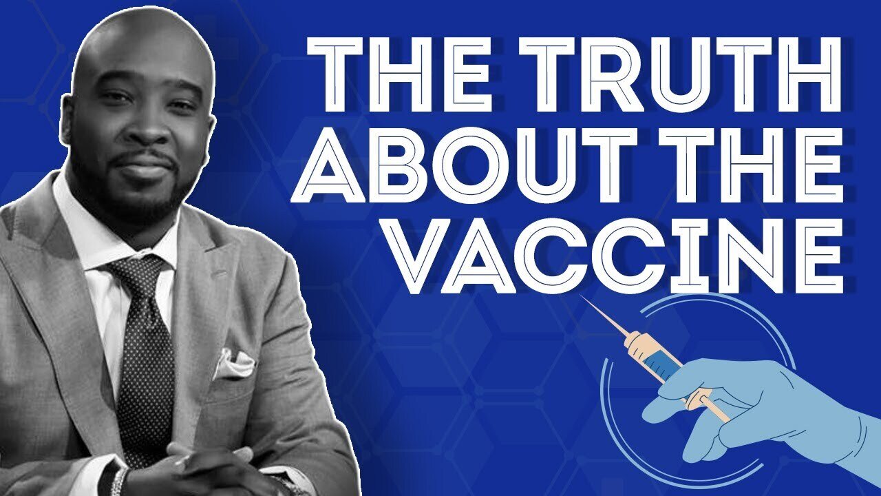 The Truth About The Vaccine