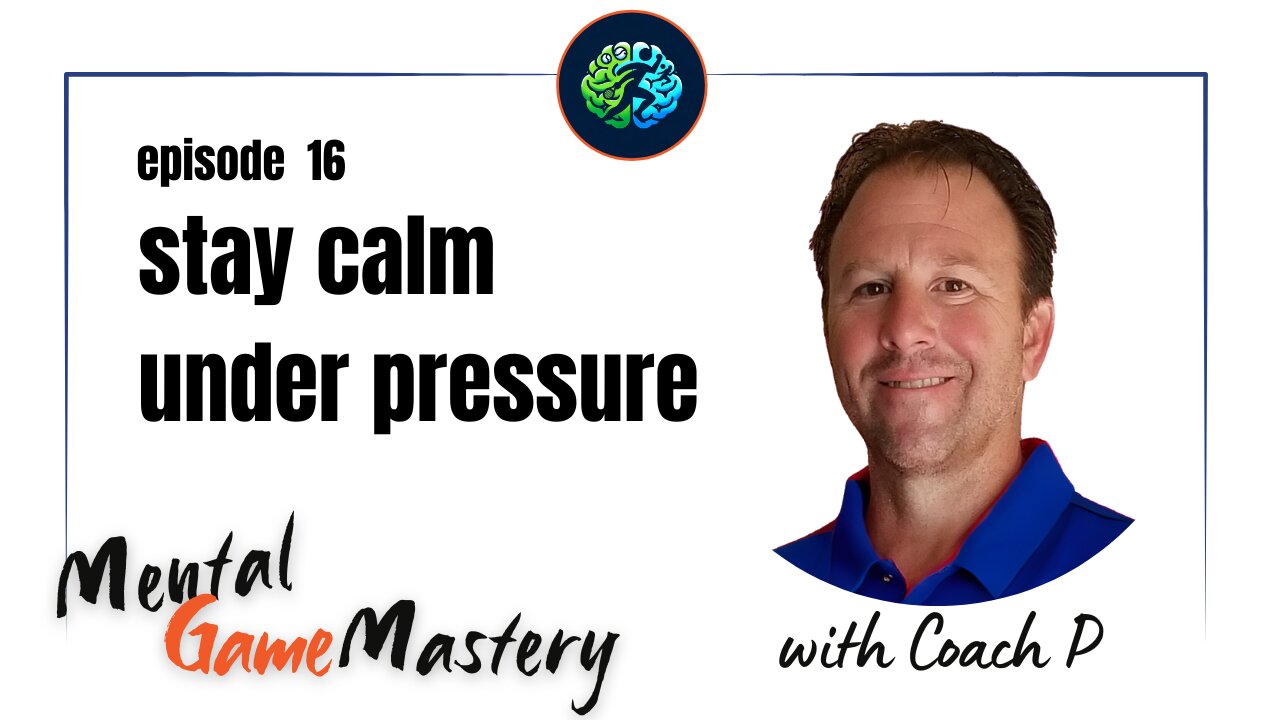 Stay Calm Under Pressure