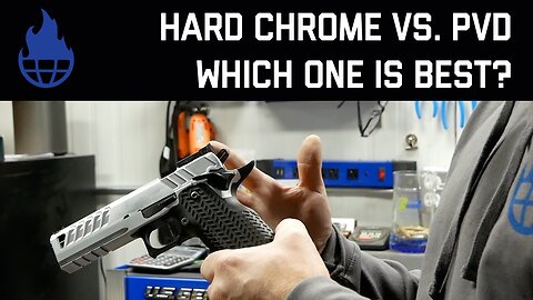 Hard Chrome vs PVD, Premium Coatings from Atlas Gunworks, Chrome, PVD, DVC and which one is best 4U