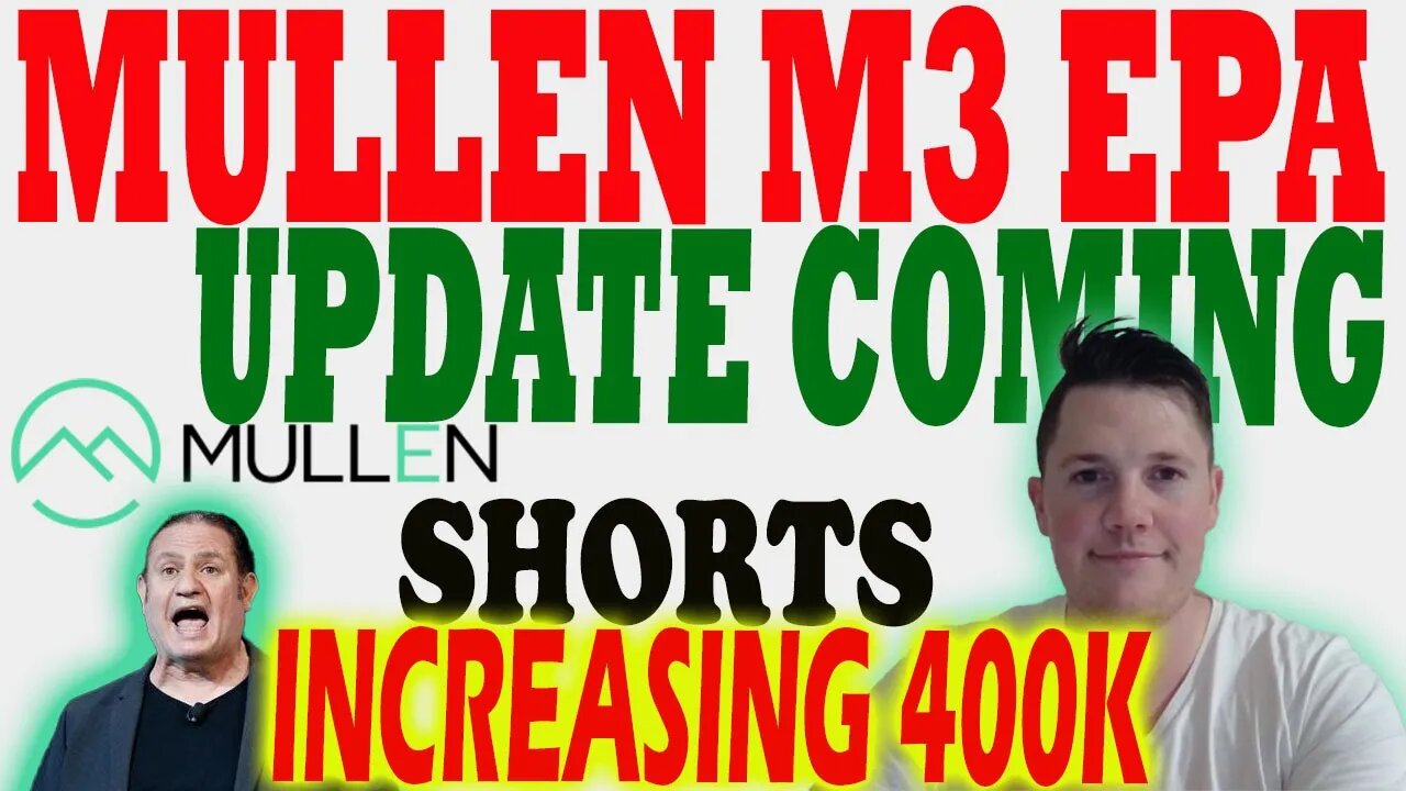 Mullen M3 EPA Update Coming │ Mullen Short Trading Signal Close ⚠️ Mullen Investors Must Watch