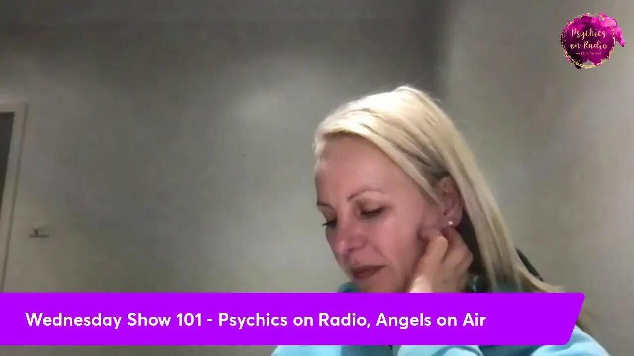 Wednesday Show 101 - Psychics on Radio, Angels on Air