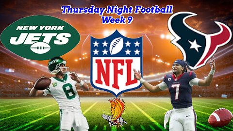 N.Y Jets Vs Houston Texans: NFL TNF Week 9 Watch Party and Play by Play