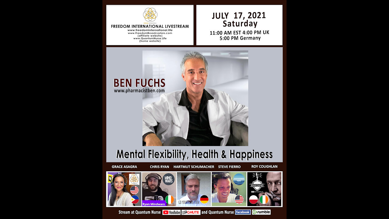 Ben Fuch - "Mental Flexibility, Health & Happiness " @ QN Freedom Int'l Live