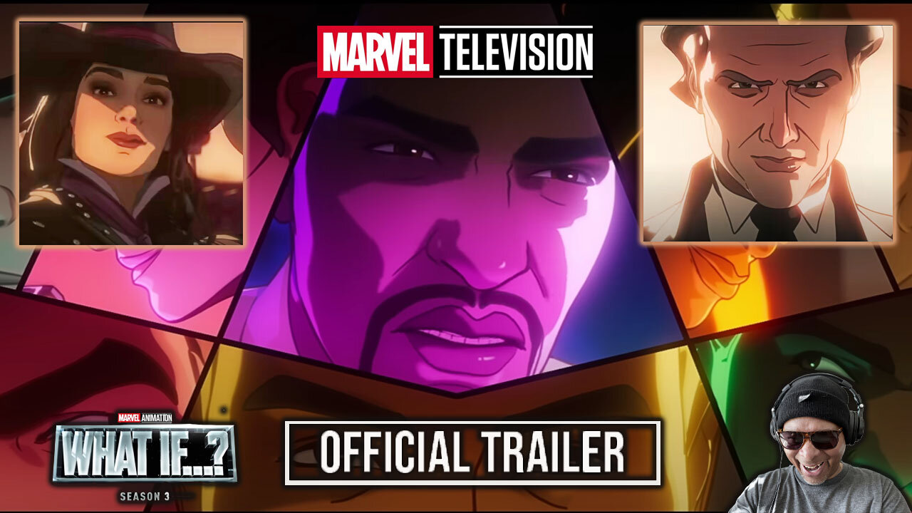 Marvel Animation's What If Season 3 Official Trailer Reaction!