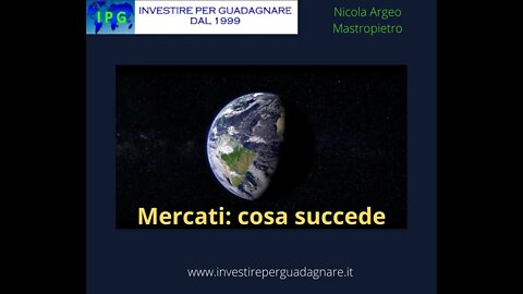 mercati cosa succede