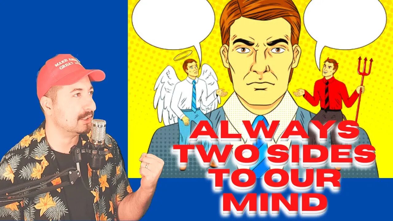 Two Versions Of YOU In Your Mind