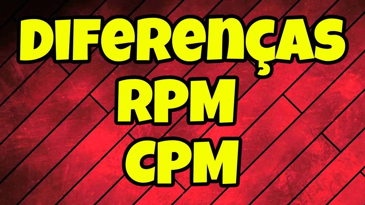 YouTube | Diferenças entre RPM e CPM