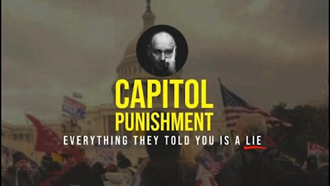 Capitol Punishment | Trailer (2022) Jan 6th - Everything They Told You Was a Lie