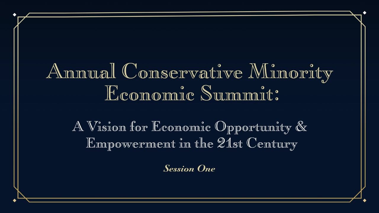 Fourth Annual Conservative Minority Economic Summit