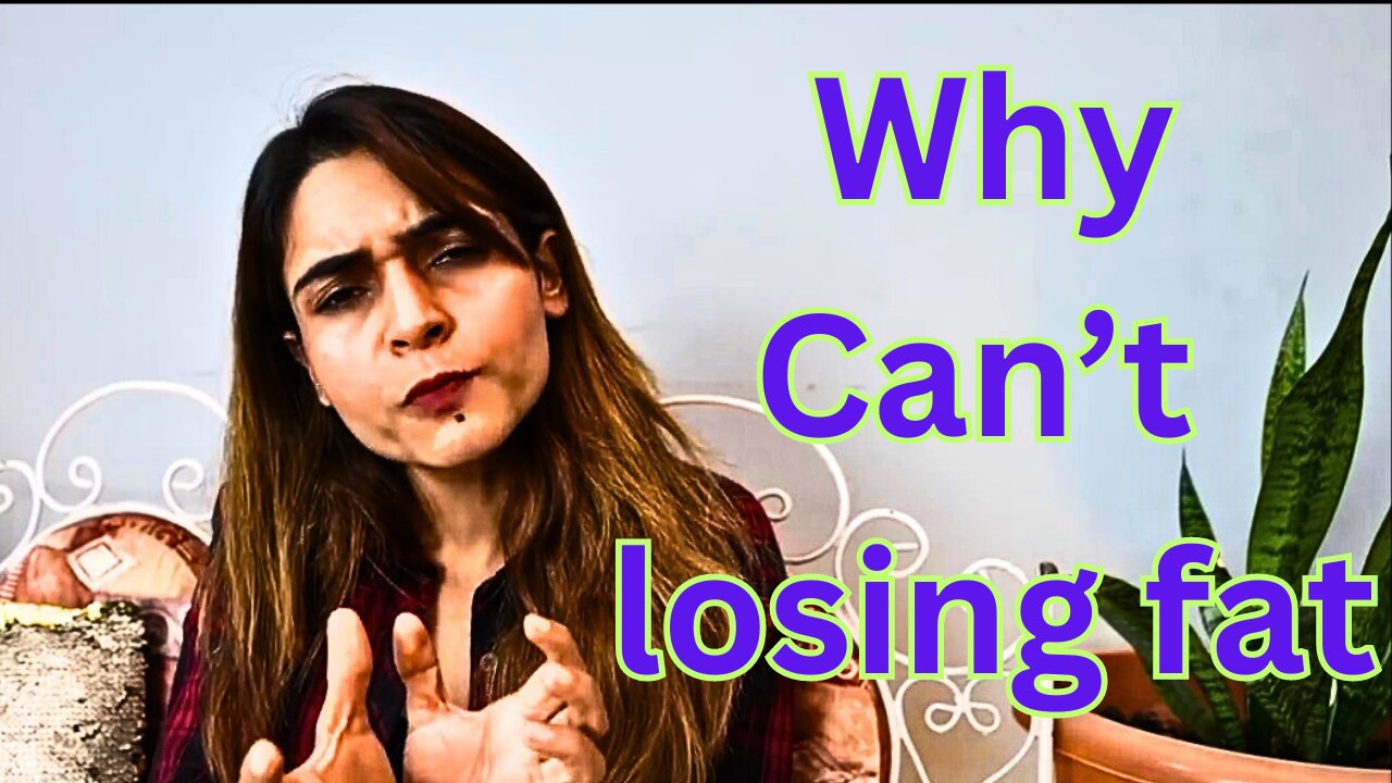 Reasons for not losing fat|| Real Fact About Stomach Fat || WEIGHT LOSS TIPS