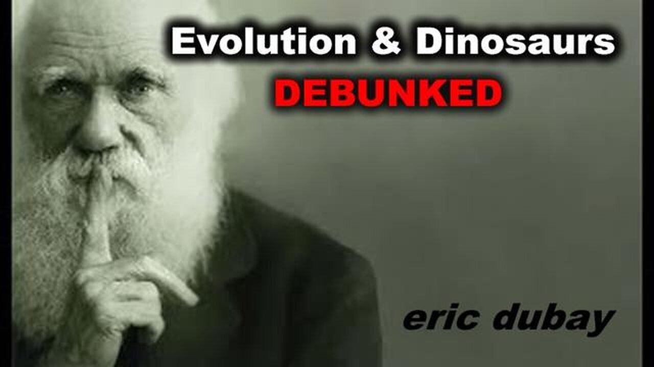 Evolution and Dinosaurs Debunked