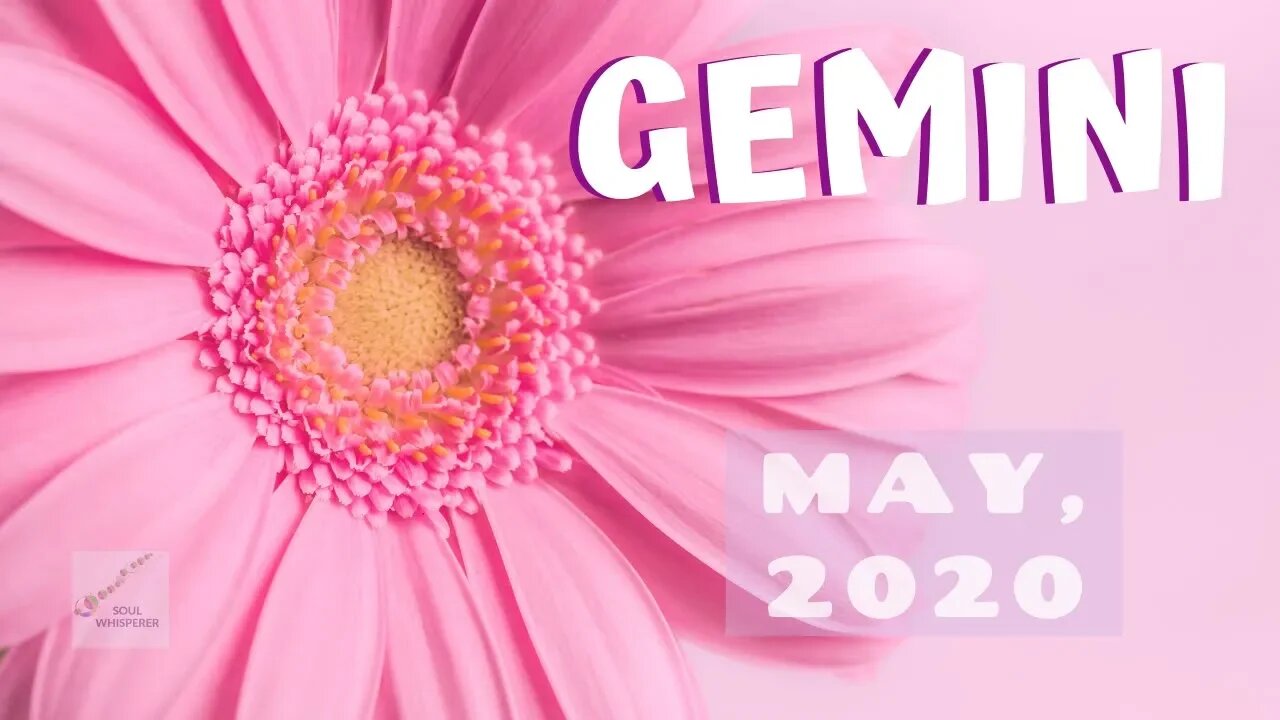 ♊ GEMINI ♊: Through Struggle Comes Personal Growth * May 2020