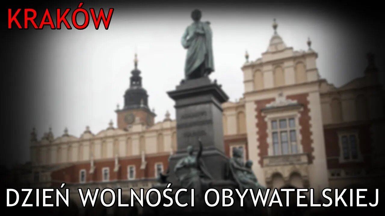 NA ŻYWO: Dzień Wolności Obywatelskiej [KRAKÓW]