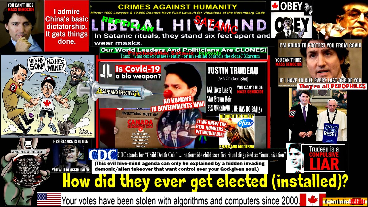 Justin Trudeau "admires China's dictatorship" (Who voted for this … or rigged?) re-post