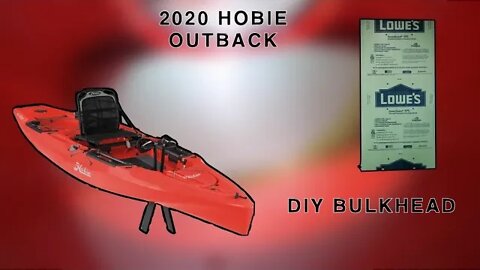 2019+ Hobie Outback DIY Bulkhead