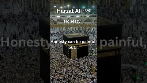 Hazrat Ali (RA) Saying About Honesty #islam #islamicstatus #honesty