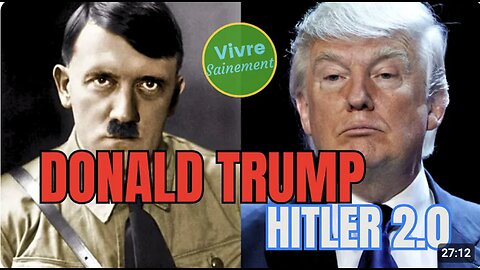 Donald TRUMP, Hitler 2.0