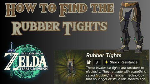 How to Find the Rubber Tights in The Legend of Zelda: Tears of the Kingdom!!! #totk